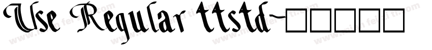 Use Regular ttstd字体转换